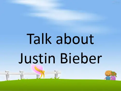 关于Justinbieber的演讲PPT课件