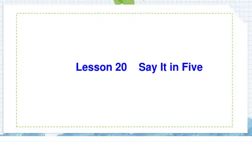 Unit 4 Lesson 20 Say It in Five课件 冀教版英语九年级全册