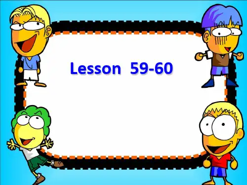 Lesson59-60(课件)新概念英语第一册