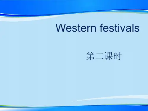 《Western festivals》PPT课件【推荐下载课件】