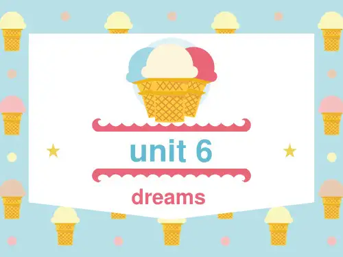五年级上册join-in-unit6-Dreams