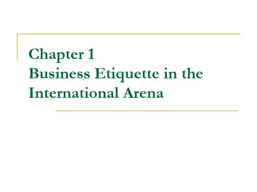 国际商务礼仪(英文版)(第二版)Chapter 1 Business Etiquette in the International Arena[精]