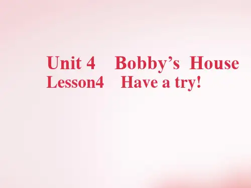 Unit4Bobby’sHouseLesson4(课件)北师大版英语四年级上册(完整版)2