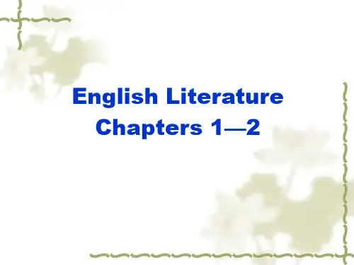 Chapters 1—2  英国文学简史ppt(English Literature)