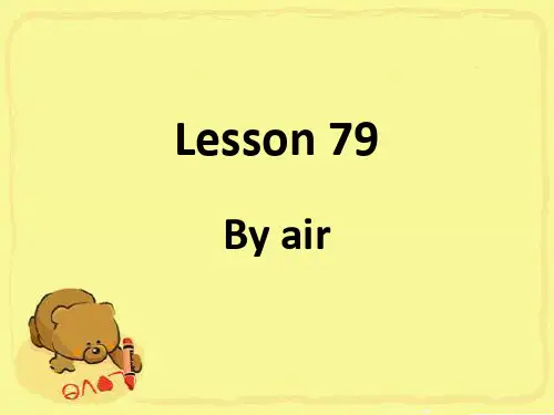 新概念二册 第79课 By air(共25张PPT)