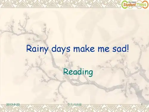 湖北省麻城市集美学校七年级英语下册 Unit13《Rainy days make me sad》(第一课时)课件 人教新目标版 - 文档之家
