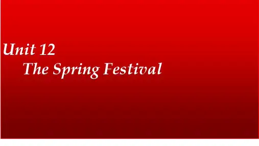 湘少版(三起)五年级上册英语Unit 12 The Spring Festival 课件