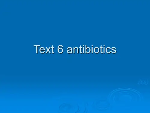 药学英语电子教案unit 6-6-1 Antibiotics