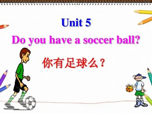 新目标英语七年级上册_unit_5_Do_you_have_a_soccer_ball  B