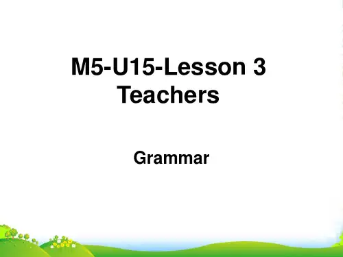 高中英语 Unit 15 Lesson 3 Teachers课件2 北师大版选修5