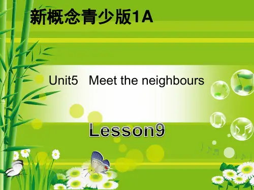 青少版新概念英语1A Unit 5 Meet the neighbours课件(29页)