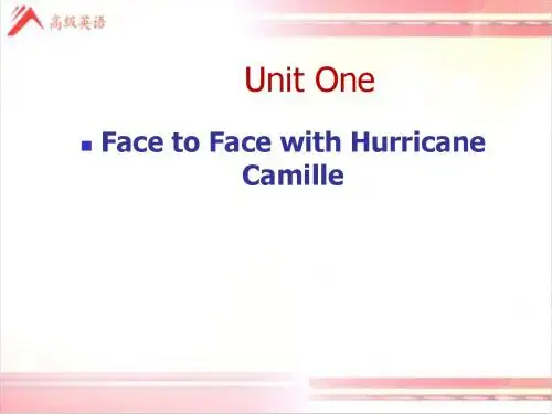 张汉熙高级英语第二册第一课课件Face with Hurricane Camille
