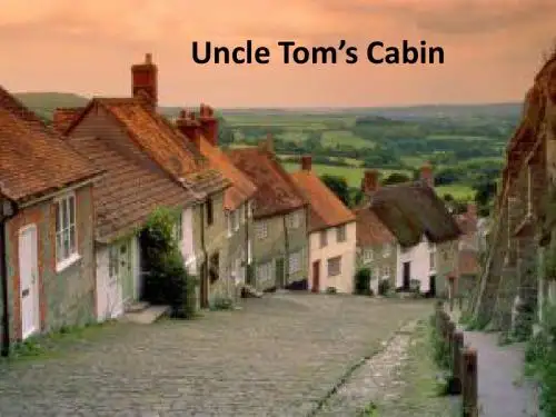 Uncle_Tom’s_Cabin_课件