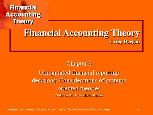 Financial accounting theory chapter8无管制财务报告决策理论导向下