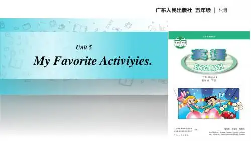 五年级下册英语课件-Unit 5 My Favorite Activities｜广东开心英语共37张PPT