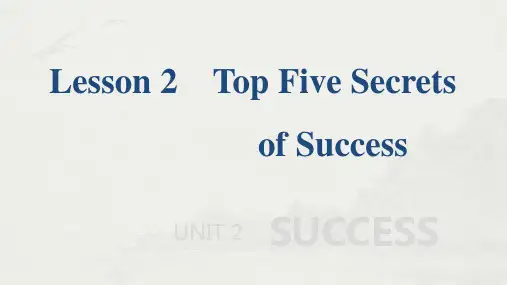 Unit2SuccessLesson2TopFiveSecretsofSuccess课件高二英语北师