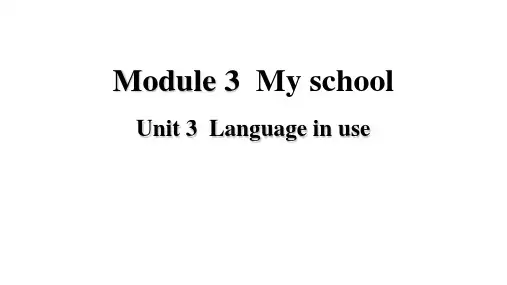 Module 3Unit 3课件外研版七年级英语上册