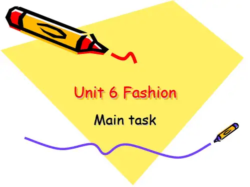 英语：Unit 6《Fashion》Main task课件(译林牛津七年级上)