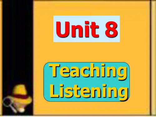 Unit-9-Teaching-listening(听力教学)