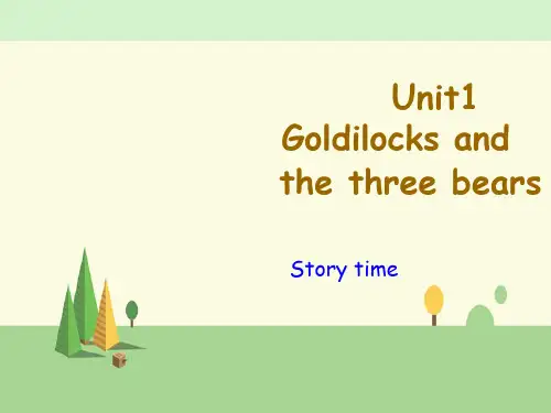 译林 英语 五年级上册  Unit1 Goldilocks and the three bears