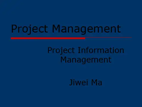 工程项目管理-英文课件-Project Information Management.ppt