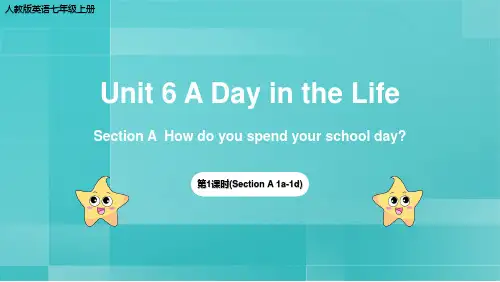Unit 6 A day in the life Section B (课件)人教版英语七年级上册