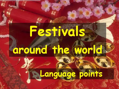人教高中英语 必修3 unit1 Festivals  around the world