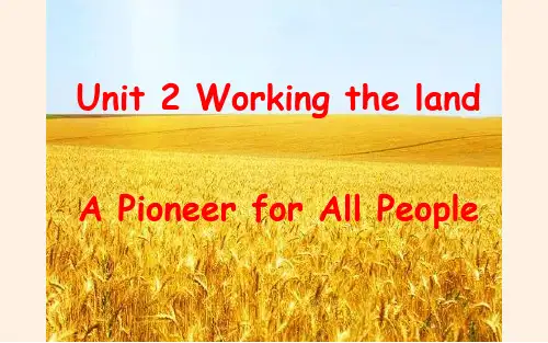 人教版高中英语高一必修4 Unit2 A Pioneer for All People