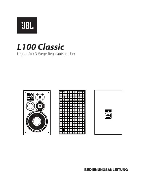 JBL L100 Classic 3weges 音响系统说明书
