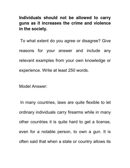 Carry guns 个人不应该被允许携带枪支,这会增加犯罪和暴力 英语作文