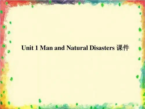 Unit 1 Man and Natural Disasters 课件 2-优质公开课-重大版高中选修7精品