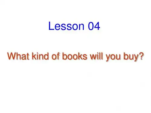 六年级英语上册Lesson4《Whatkindofbookswillyoubuy》课件1科普版