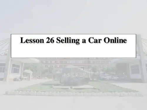汽车系统构造(英文版)-Lesson_26_Selling_a_Car_Online