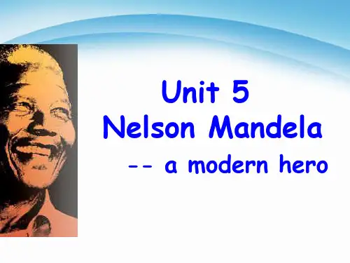 高中英语课件-Nelson_Mandela_第一课时_公开课(1)