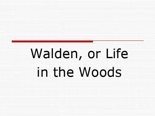 Walden, or Life in the Woods
