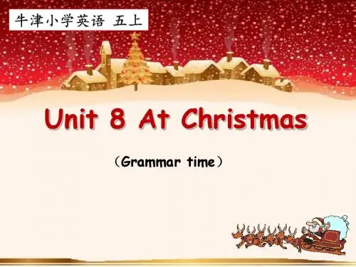 小学英语牛津译林苏教版五年级上册(新版)Unit 8 At Christmas Grammar time课件
