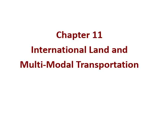 上海海事大学国际物流Chapter 11  International Land and Multi-Modal Transportation