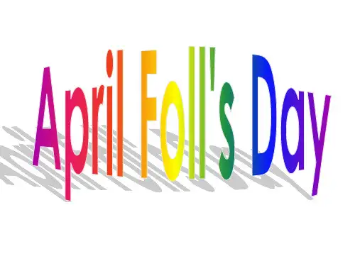 愚人节(April Fool's Day)英语完整课件