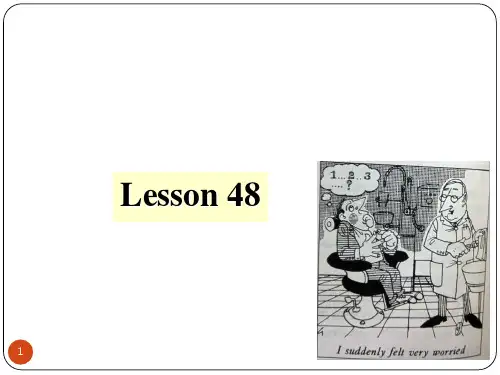 新概念2 lesson 48(课堂PPT)