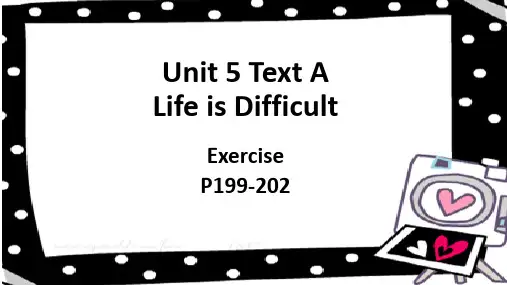 自考英语二(00015)Unit5 TextA Life is difficult 练习