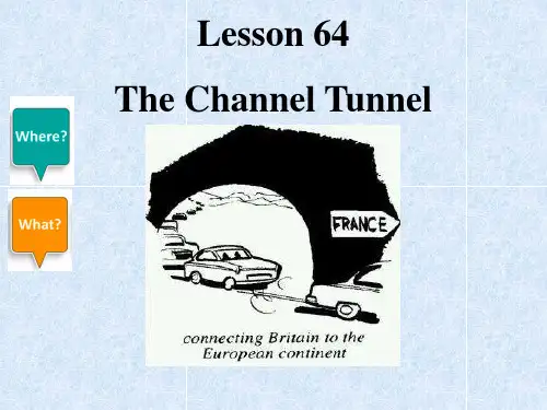 新概念英语二Lesson64——the channel tunnel课件