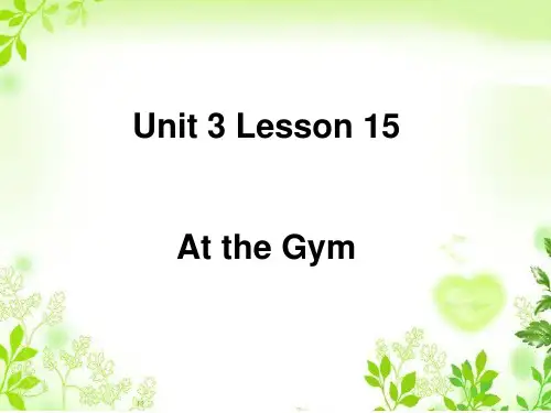 冀教版Unit3Lesson15Atthegym课件