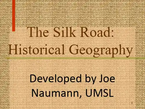 The-Silk-Road-丝绸之路PPT课件
