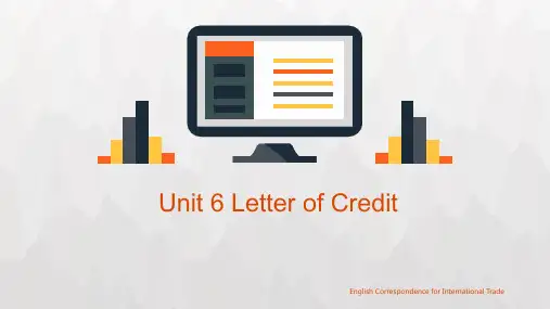 外贸英语函电教程Unit 6 Letter of Credit