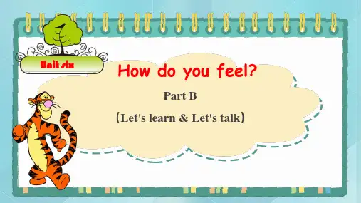 小学英语六年级上册 Unit6《How do you feel》PartB  课件 人教PEP版