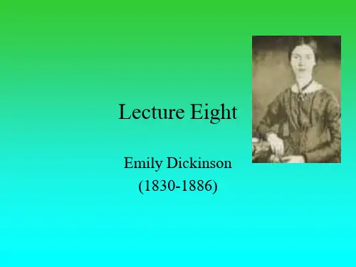 8  美国文学史Emily Dickinson
