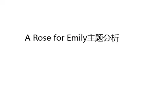 A Rose for Emily主题分析资料讲解