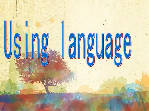 高中英语选修6_Unit2_using_language
