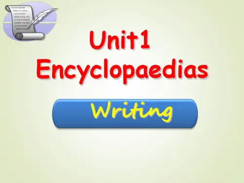 广州泸教牛津版八年级英语上册 Unit 1 Encyclopaedias writing课件
