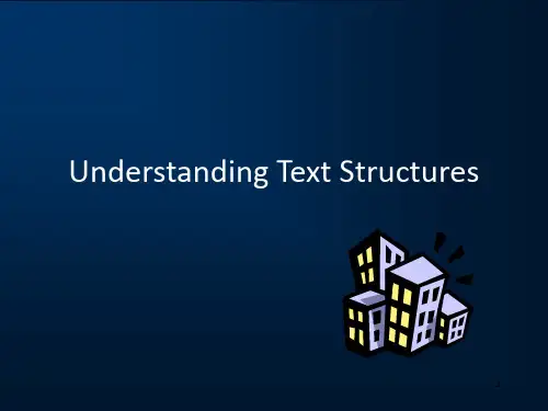 文章结构分析(UnderstandingTextStructure)(课堂PPT)